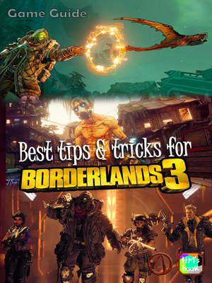 cover image of Best tips & tricks for Borderlands 3